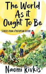 Cover of The World As It Ought to Be, linked to the Books page